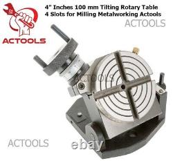 4 Inch Precision Tilting Rotary Table 100mm 4 Slots for Milling Metalworking