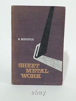 Book. SHEET METAL WORK, N. MEDVEDYUK, 1968