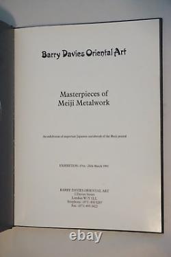 Chefs-d'œuvre de la métallurgie de l'ère Meiji par Barry Davies Oriental Art