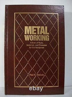 Travail du métal : Un livre sur les outils, Mate, N, Hasluck Paul