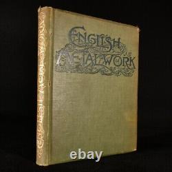 Travail du métal anglais 1904 William Twopeny Première édition Illus